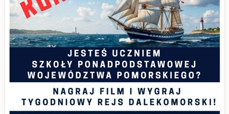 Konkurs- nagraj film i wygraj tygodniowy rejs dalekomorski